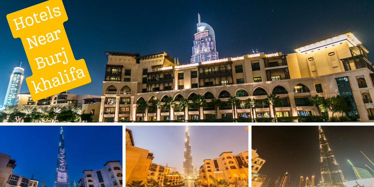 Hotels Near Burj khalifa