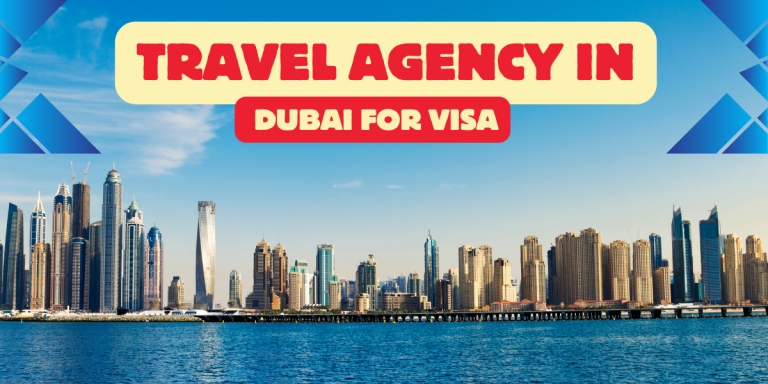 travel agency in dubai for visa
