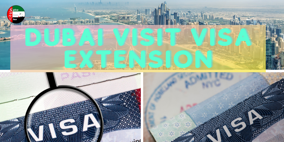 Dubai Visit Visa Extension